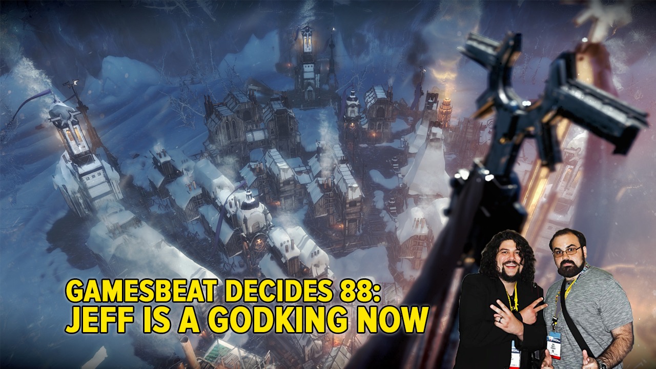 gamesbeat-decides-88-jeff-is-a-godking-now