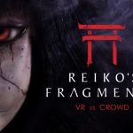 reikos-fragments-a-spooky-vr-game-with-social-scare-mechanics