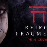 reikos-fragments-asynchronous-vr-horror-multiplayer-gameplay