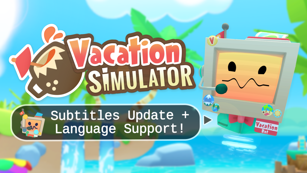 vacation-simulator-gets-subtitle-support-for-six-different-languages