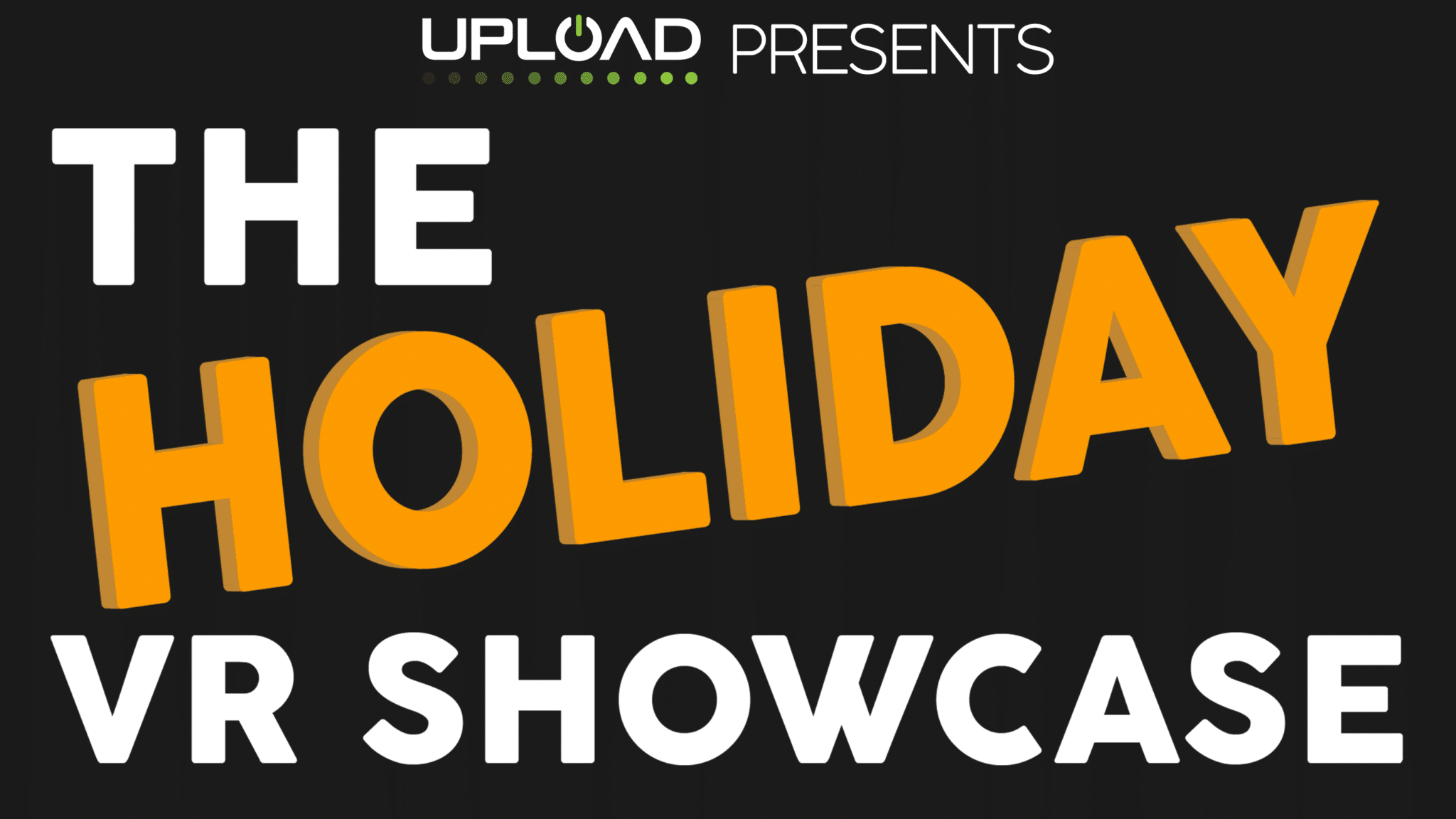 the-holiday-vr-showcase-2019