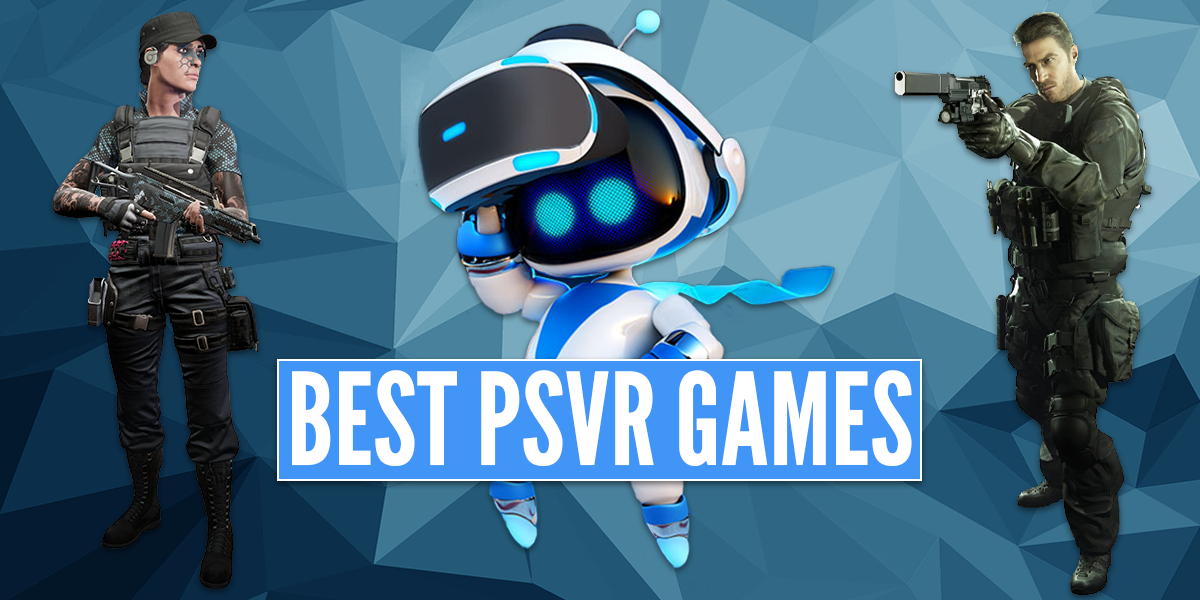 best psvr games out now