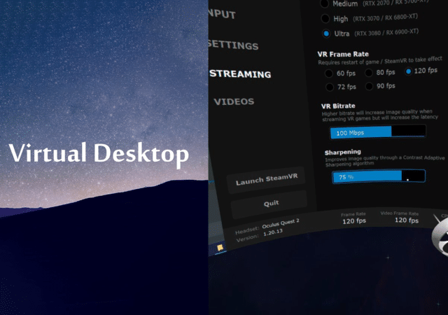 Virtual Desktop PC VR Adds New Sharpening Feature - Swiss Society of and Augmented Reality